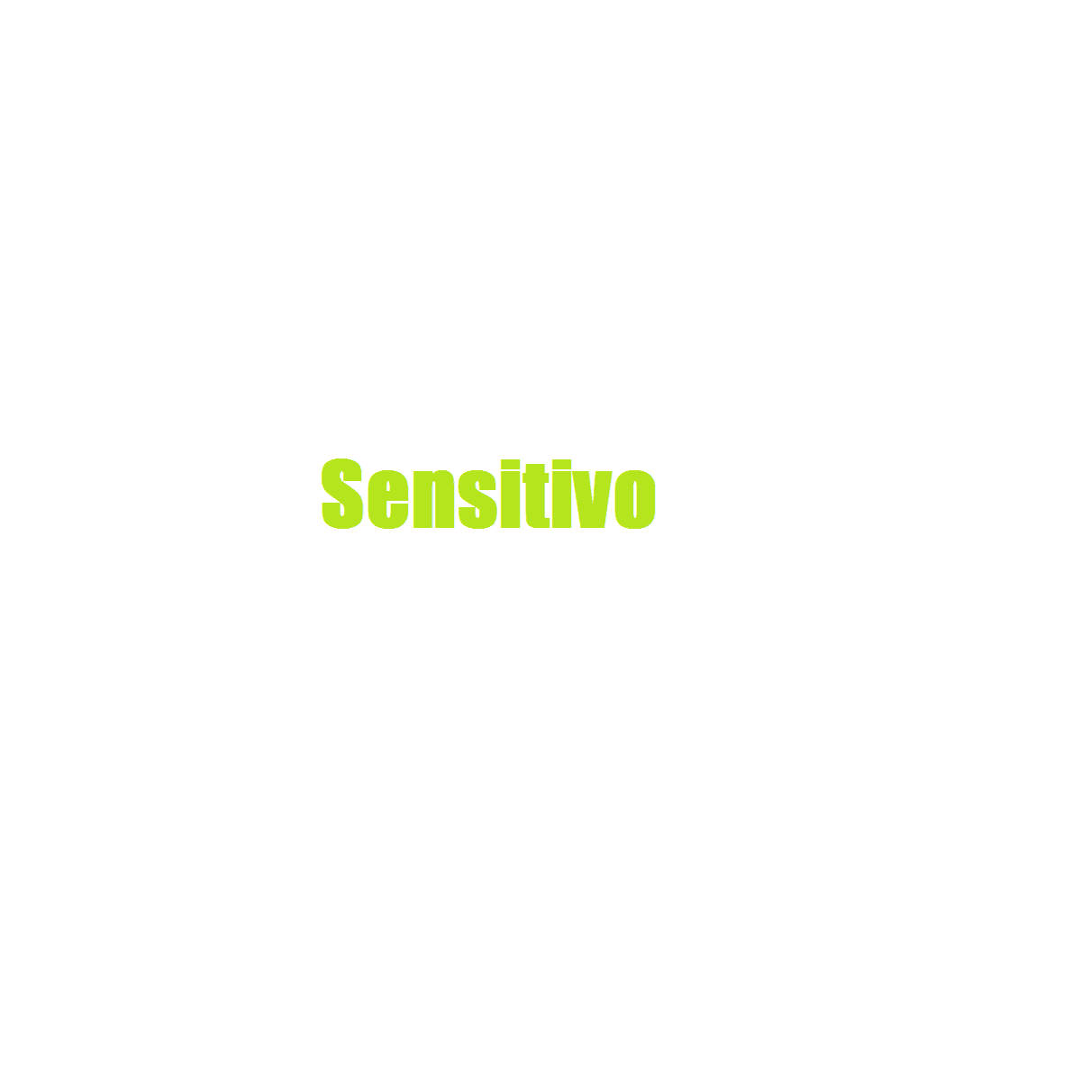 SENSITIVO